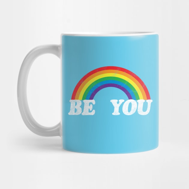 Be You LGBT T-Shirt| Gay Pride| Vintage Distressed Rainbow by BlueWaveTshirts